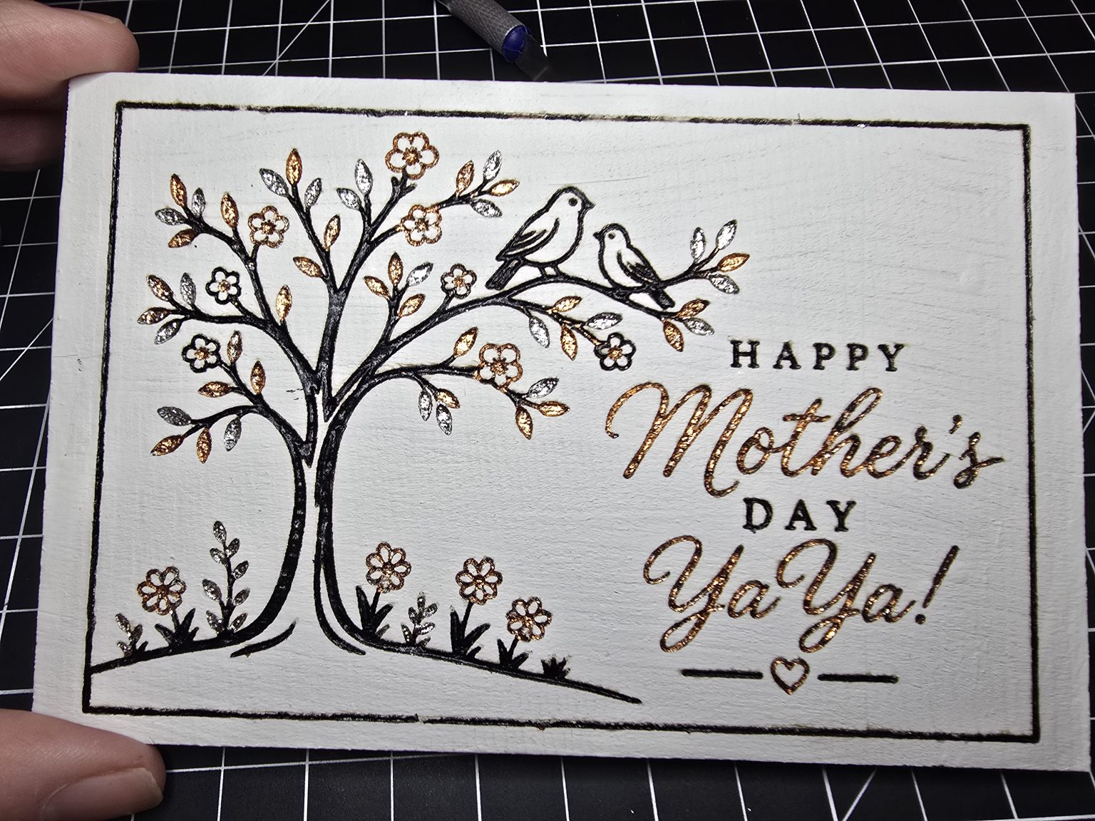 Finished painted and foiled Mother's Day card for YaYa after the tape was removed and clear matte finish was applied.